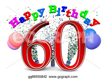 Drawing - Happy 60th Birthday. Clipart D-Drawing - Happy 60th birthday. Clipart Drawing gg66935842-11