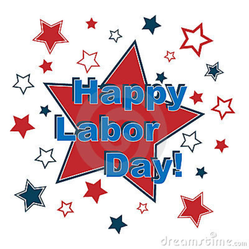 Happy Labor Day Everyone Have A Safe And-Happy Labor Day Everyone Have A Safe And Fun Holiday-5