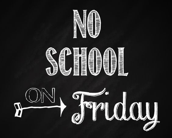 No School This Friday |-No School This Friday |-12