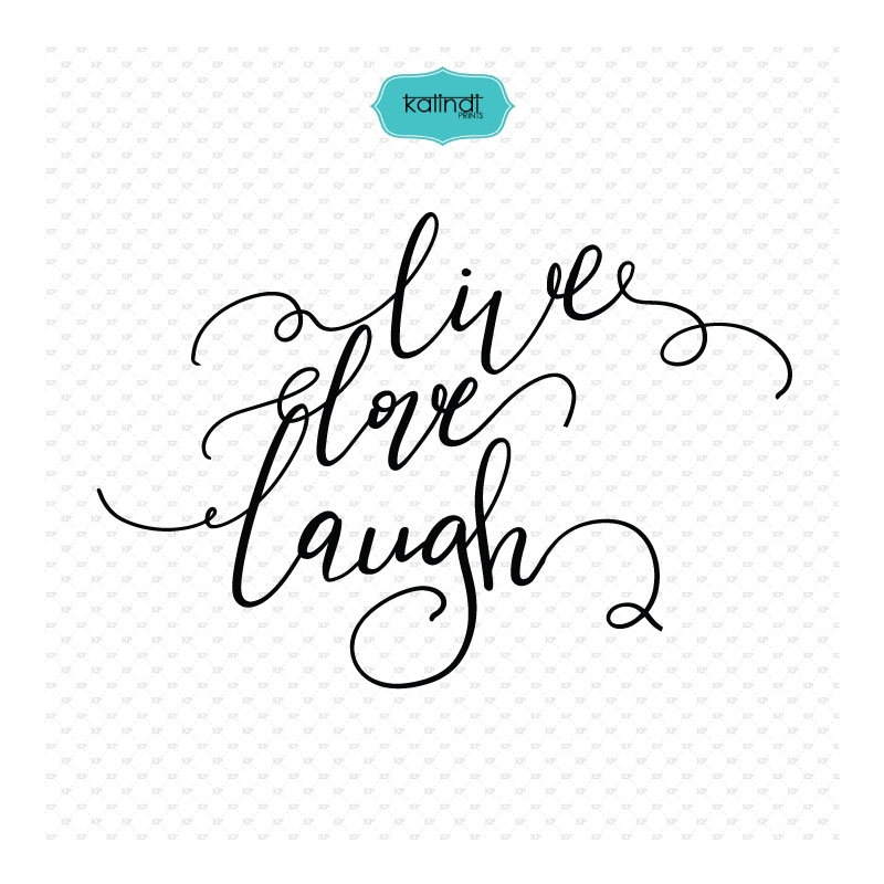 Live, Love, Laugh Svg, Love Quotes.-Live, love, laugh svg, love quotes.-11
