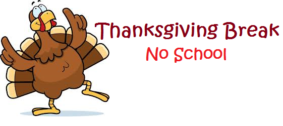 Thanksgiving Break Info For .-Thanksgiving Break Info For .-18